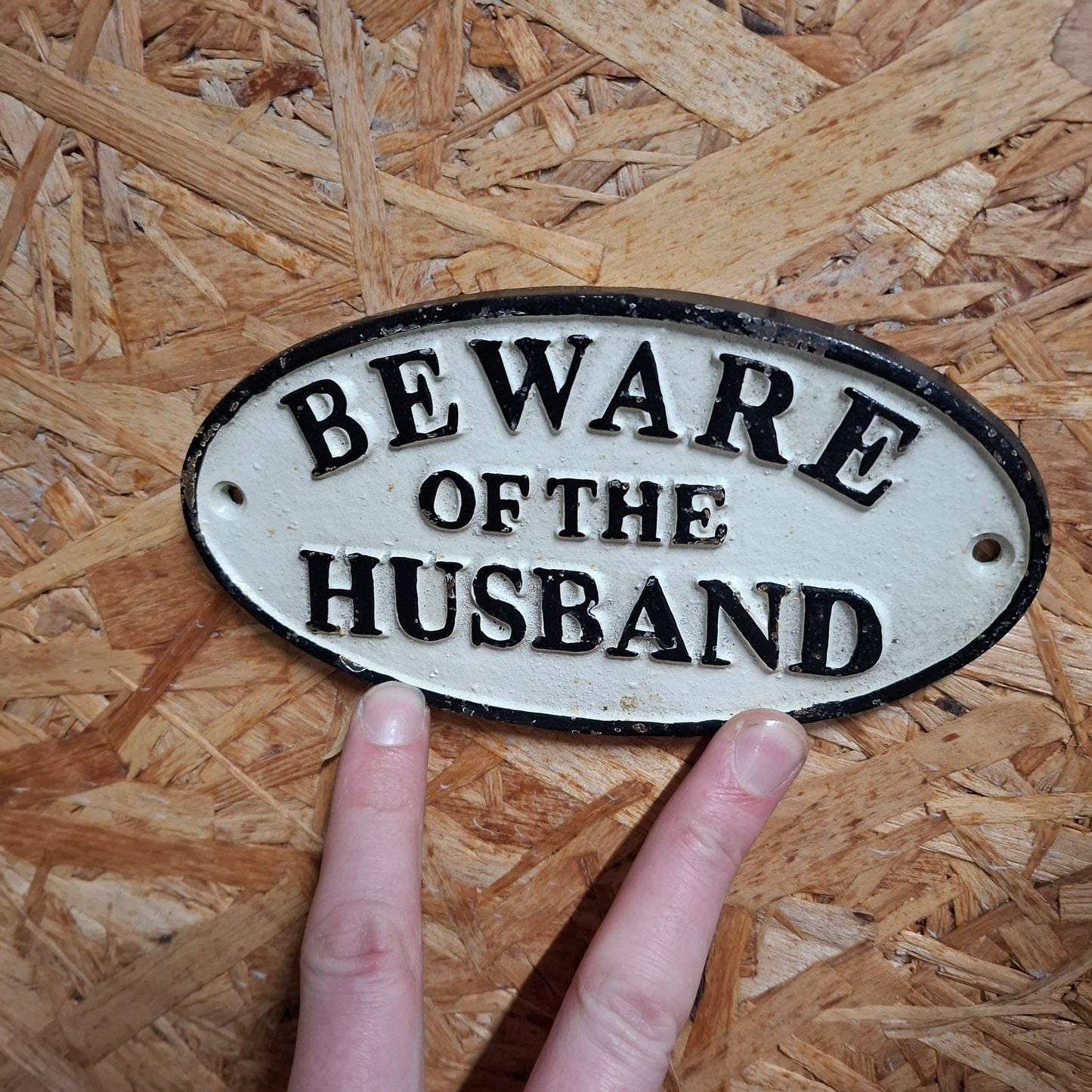 Beware of The Husband Sign