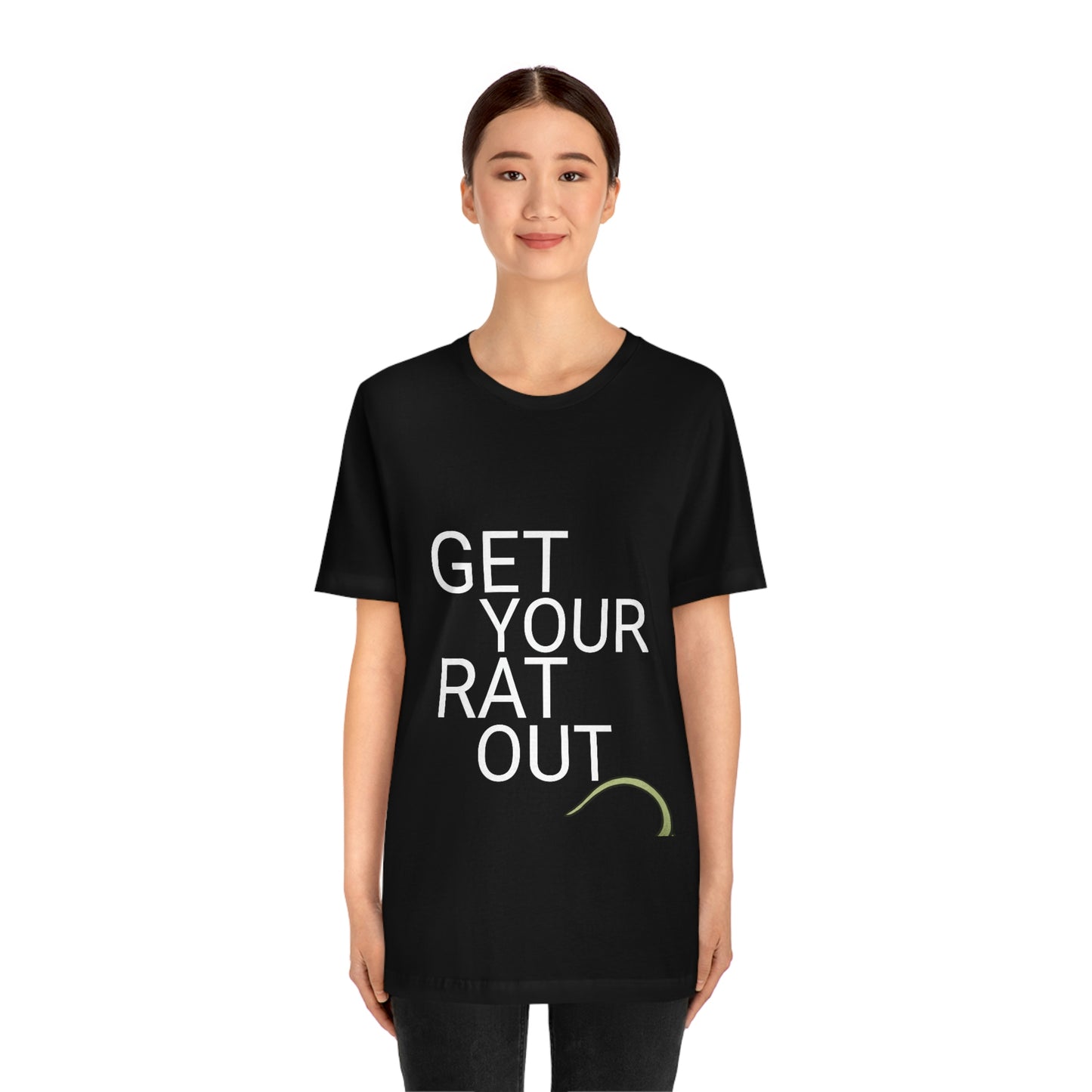 Get Your Rat Out - Tee