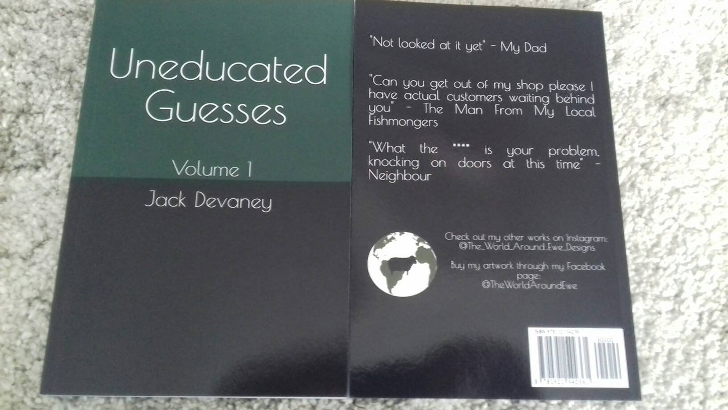 Uneducated Guesses. Volume 1 (paperback)