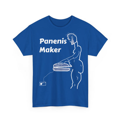 Panenis Maker Shirt