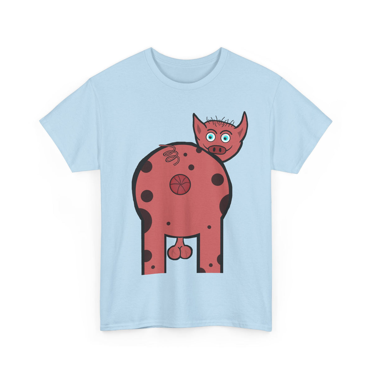 Pig Arse Shirt