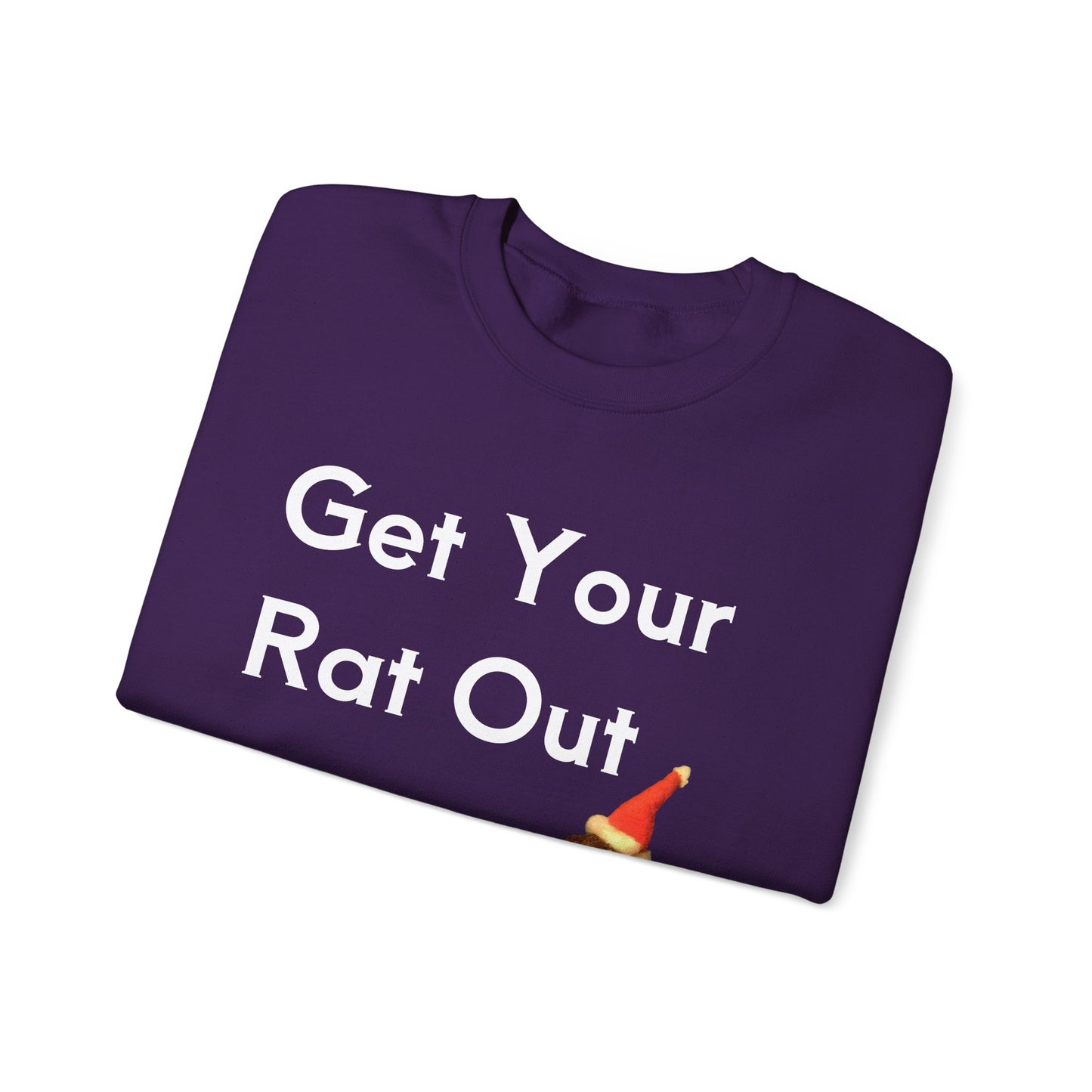 Get Your Rat Out Jumper Unisex Sweatshirt